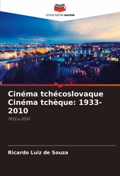 Cover Cinéma tchécoslovaque Cinéma tchèque: 1933-2010
