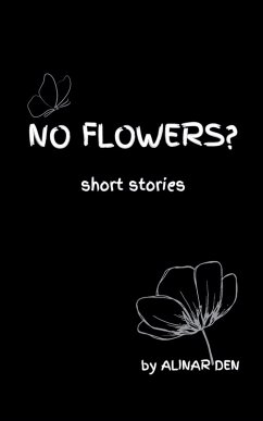 No Flowers? - Den, Alinar