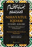 Nihayat Al- Iqdam Fi 'Ilm Al-Kalam - The Summa Philosophiae of Al-Shahrastani