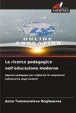 La ricerca pedagogica nell'educazione moderna