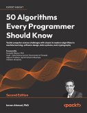 50 Algorithms Every Programmer Should Know - Second Edition 50 Algorithms Every Programmer Should Know - Second Edition