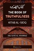 The book of Truthfulness - Kitab Al Sidq
