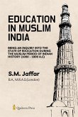 Education in Muslim India Education in Muslim India