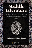 Hadith Literature - Its Origin, Development and Special Features Hadith Literature - Its Origin, Development and Special Features
