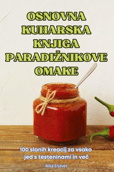 OSNOVNA KUHARSKA KNJIGA PARADI¿NIKOVE OMAKE OSNOVNA KUHARSKA KNJIGA PARADI¿NIKOVE OMAKE