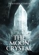 The Moon Crystal - Bild 1