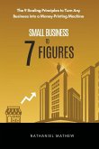 Small Business to Seven Figures Small Business to Seven Figures
