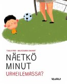 Näetkö minut urheilemassa? Näetkö minut urheilemassa?