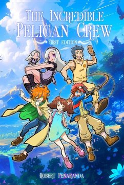 Cover The Incredible Pelican Crew
