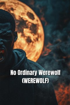 No Ordinary Werewolf (WEREWOLF) - Montgomery, Opal