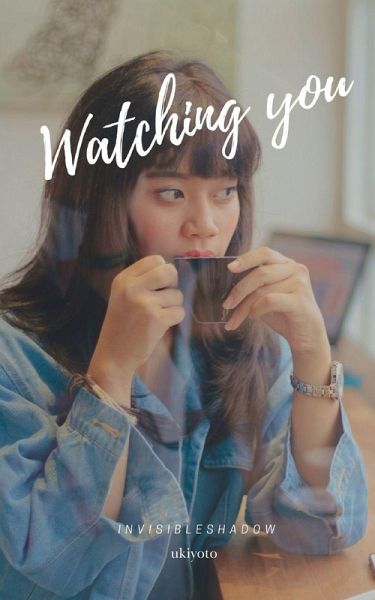 Watching You