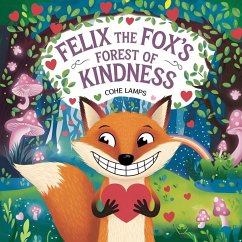 Felix the Fox Forest of Kindness - Lamps, Cohe