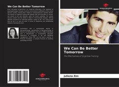 We Can Be Better Tomorrow - Zen, Juliana