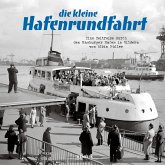 die kleine Hafenrundfahrt die kleine Hafenrundfahrt