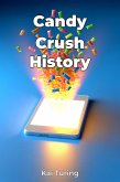 Candy Crush History (eBook, ePUB)