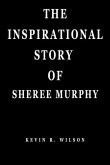 The Inspirational Story of Sheree Murphy