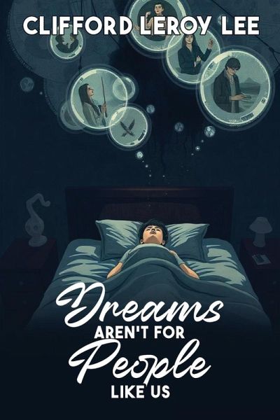 Dreams Aren't For People Like Us Dreams Aren't For People Like Us