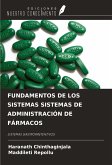 FUNDAMENTOS DE LOS SISTEMAS SISTEMAS DE ADMINISTRACIÓN DE FÁRMACOS