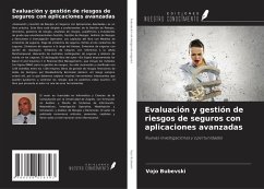 Evaluación y gestión de riesgos de seguros con aplicaciones avanzadas - Bubevski, Vojo