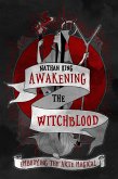 Awakening the Witchblood (eBook, ePUB) Awakening the Witchblood (eBook, ePUB)
