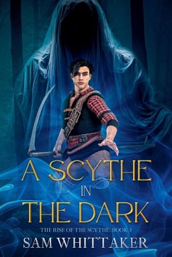 Cover A Scythe in the Dark