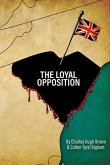 The Loyal Opposition