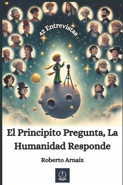 Cover El Principito Pregunta, La Humanidad Responde