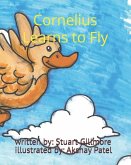 Cornelius Learns to Fly