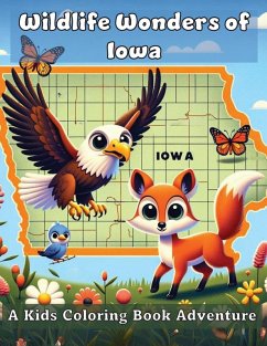 Wildlife Wonders of Iowa - Adventures, Ashley And Joshua