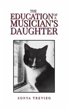 The Education of a Musician's Daughter - Trevizo, Sonya