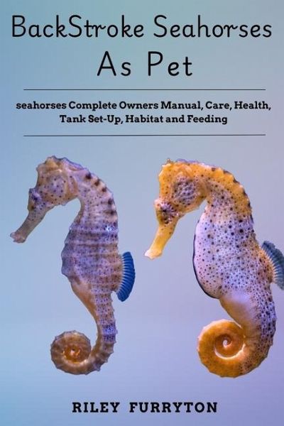 Backstroke Seahorses as Pet