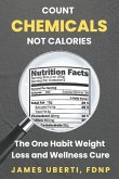 Count Chemicals Not Calories