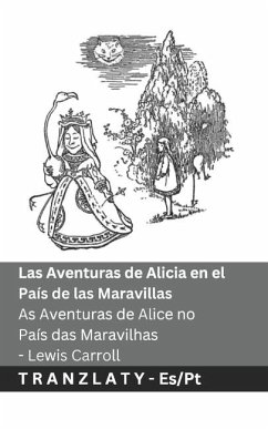 Las Aventuras de Alicia en el País de las Maravillas / As Aventuras de Alice no País das Maravilhas - Carroll, Lewis