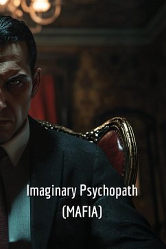 Imaginary Psychopath (MAFIA) - Thornbury, Liora