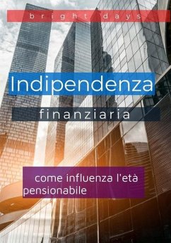 Indipendenza finanziaria - Days, Bright