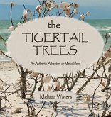 The Tigertail Trees The Tigertail Trees