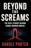 Beyond the Screams Beyond the Screams
