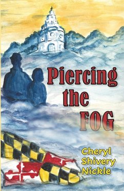 Piercing the FOG - Shivery Nickle, Cheryl