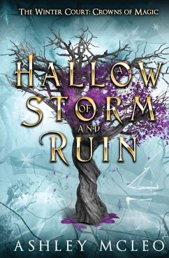 A Hallow of Storm and Ruin, The Winter Court Series, A Crowns of Magic Universe Series - McLeo