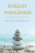 The Pursuit of Wholeness - Bild 1