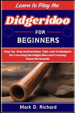 Cover Learn to Play the Didgeridoo for Beginners