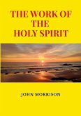 THE WORK OF THE HOLY SPIRIT