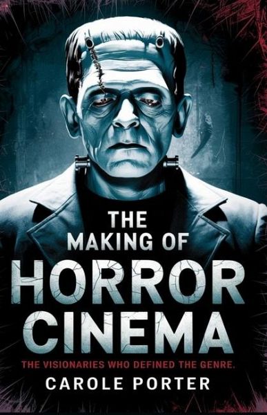 The Making of Horror Cinema