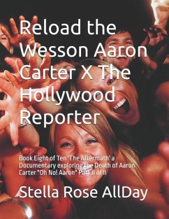 Reload the Wesson Aaron Carter X The Hollywood Reporter - Allday, Stella Rose