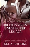 Billionaire's Unexpected Legacy