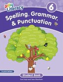 Spelling, Grammar, & Punctuation Student Book 6