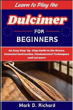 Cover Learn to Play the Dulcimer for Beginners