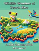 Wildlife Wonders of Puerto Rico Wildlife Wonders of Puerto Rico