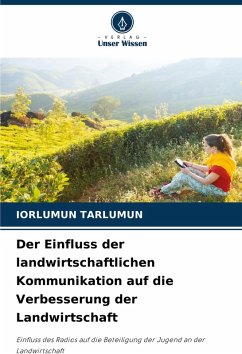 Cover Der Einfluss der landwirtschaftlichen Kommunikation auf die Verbesserung der Landwirtschaft