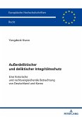 Außerdeliktischer und deliktischer Integritätsschutz Außerdeliktischer und deliktischer Integritätsschutz